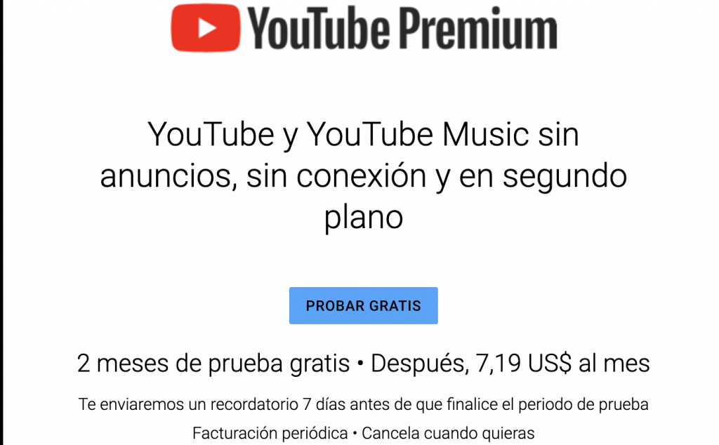 Probar gratis Youtube Premium
